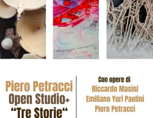 Piero Petracci Open Studio + “Tre Storie”